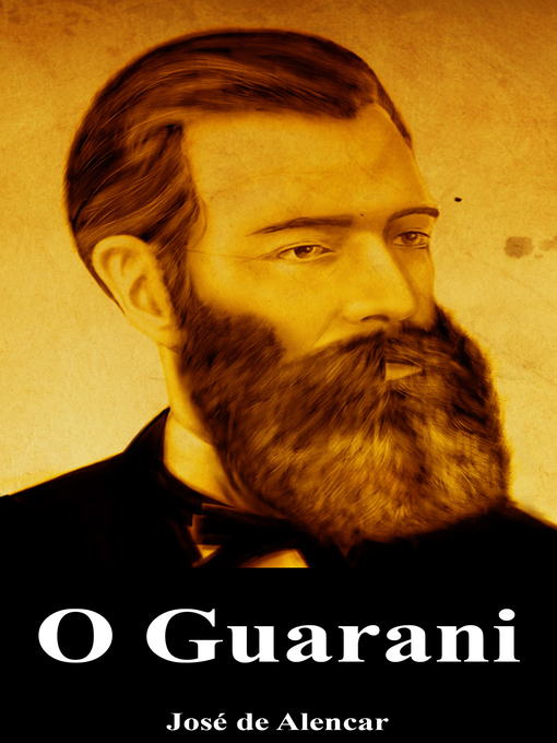 Title details for O Guarani by José de Alencar - Available